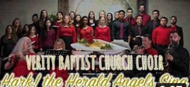20191203 O Come, All Ye Faithful Verity Baptist Church Choir Pastor Jimenez