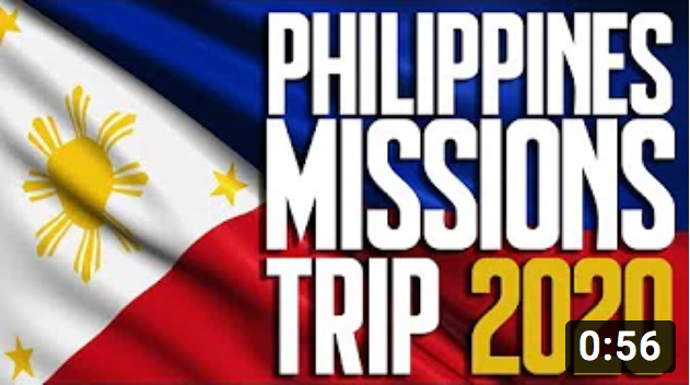 20191225 Philippines Missions Trip 2020  February 17th 23rd Pastor Jimenez